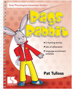 Early Phonological Awareness Stories: Rags Rabbit